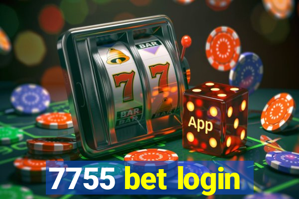 7755 bet login